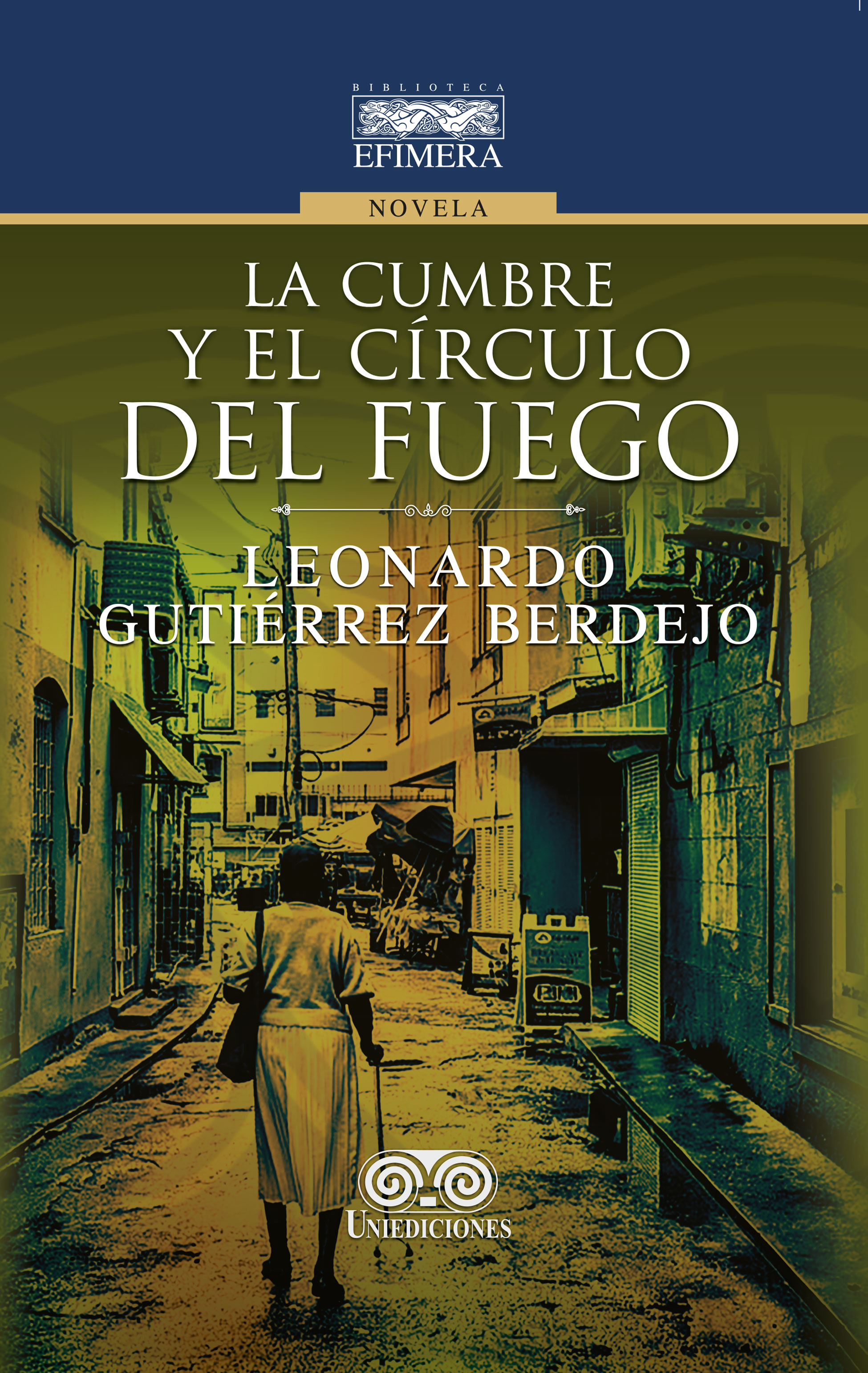 Portada de La cumbre y el círculo del fuego