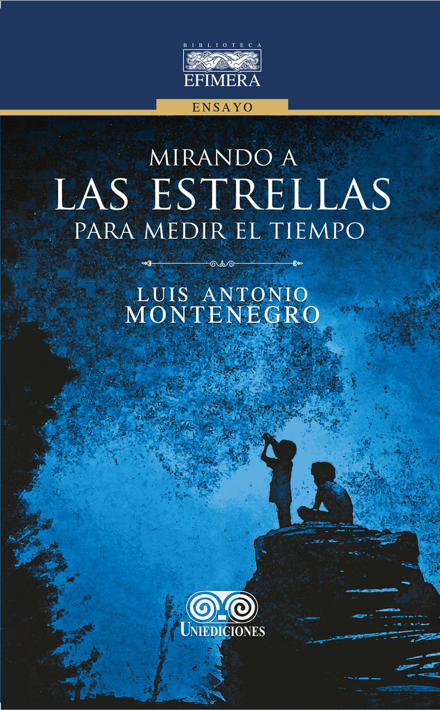 Portada de Mirando a las estrellas para medir el tiempo