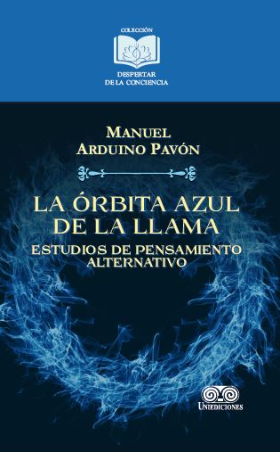 Portada de La órbita azul de la llama · Manuel Arduino Pavón
