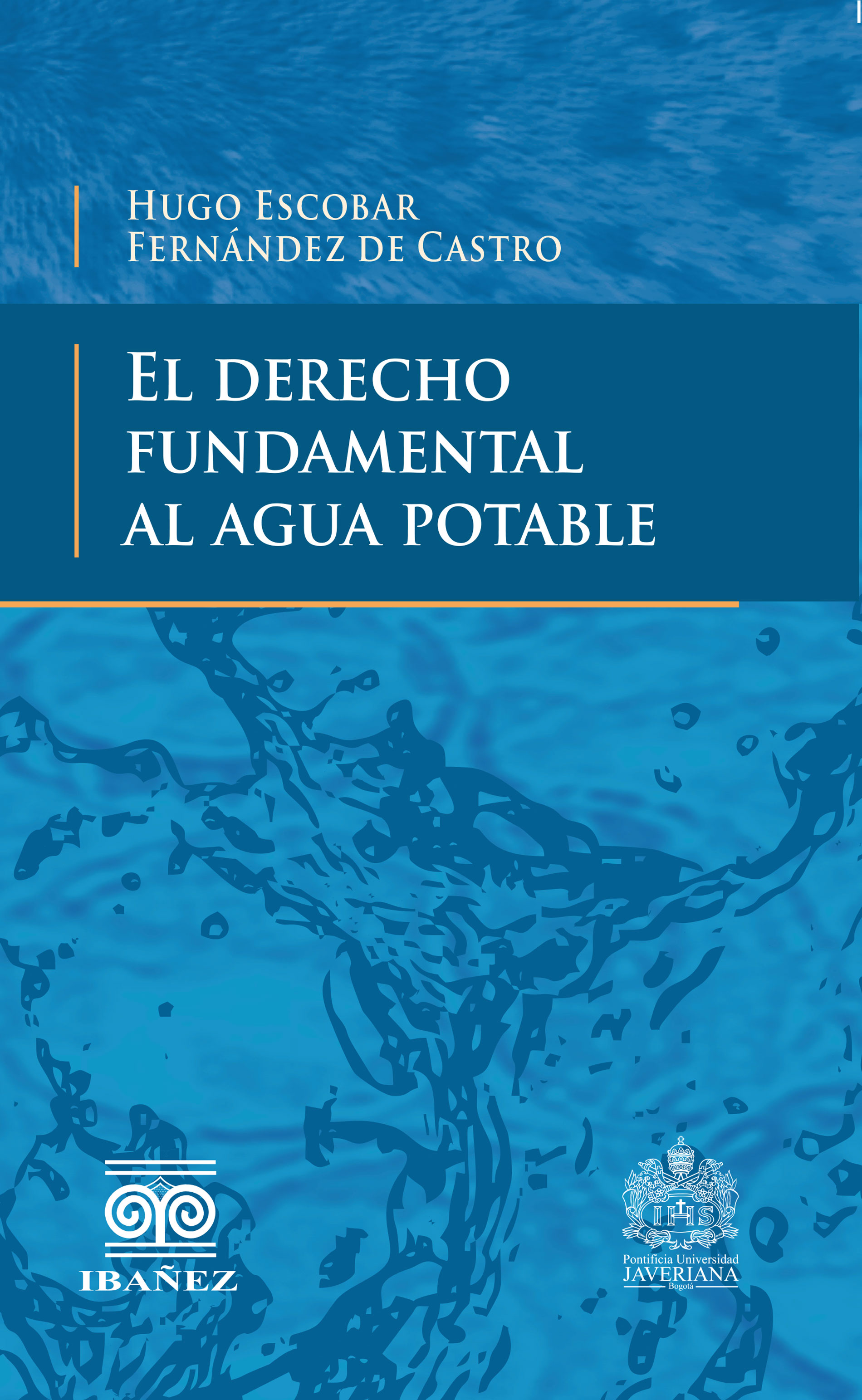 Portada de El derecho fundamental al agua potable