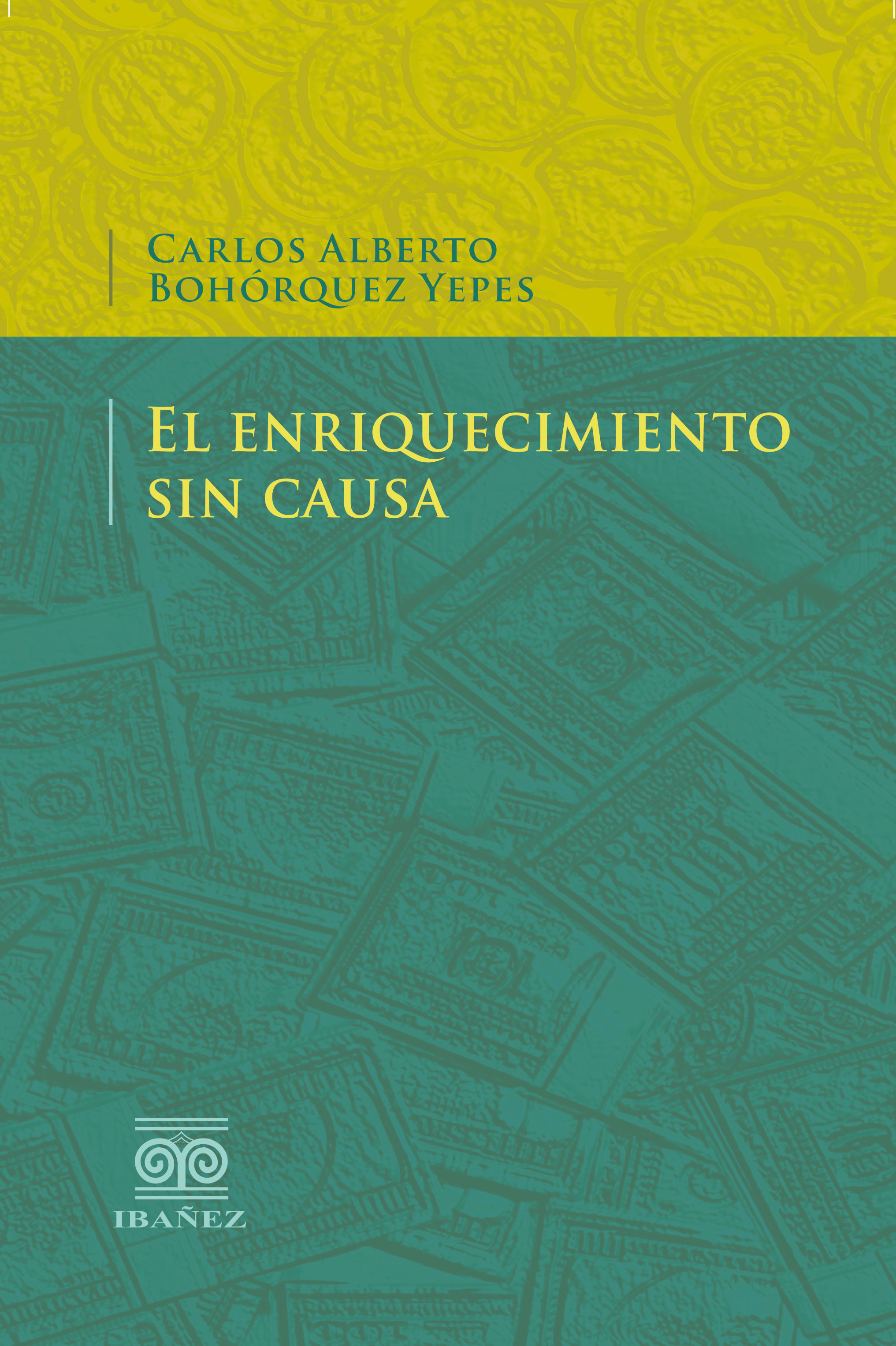 Portada de El enriquecimiento sin causa