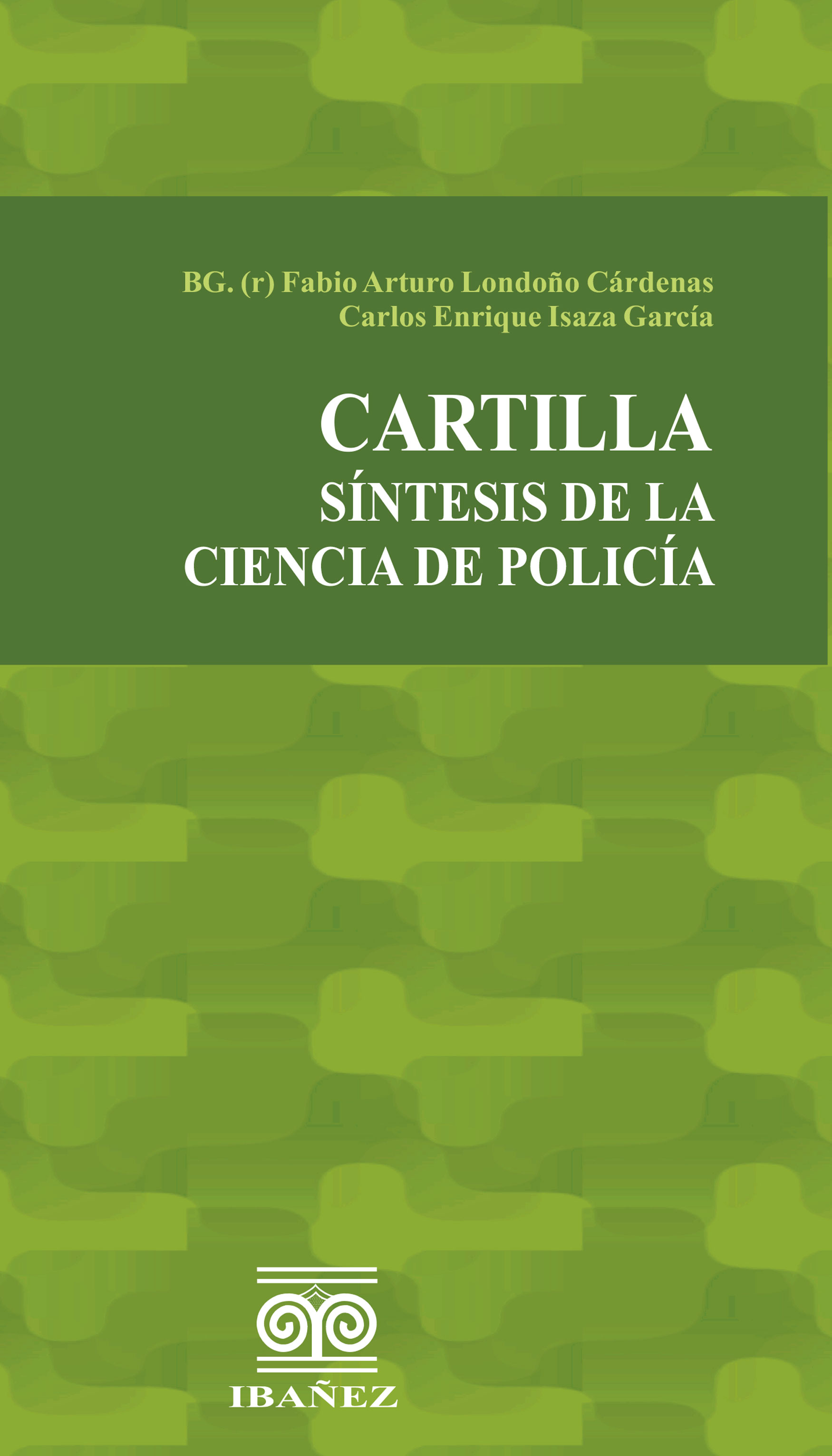 Portada de Cartilla síntesis de la ciencia de policía