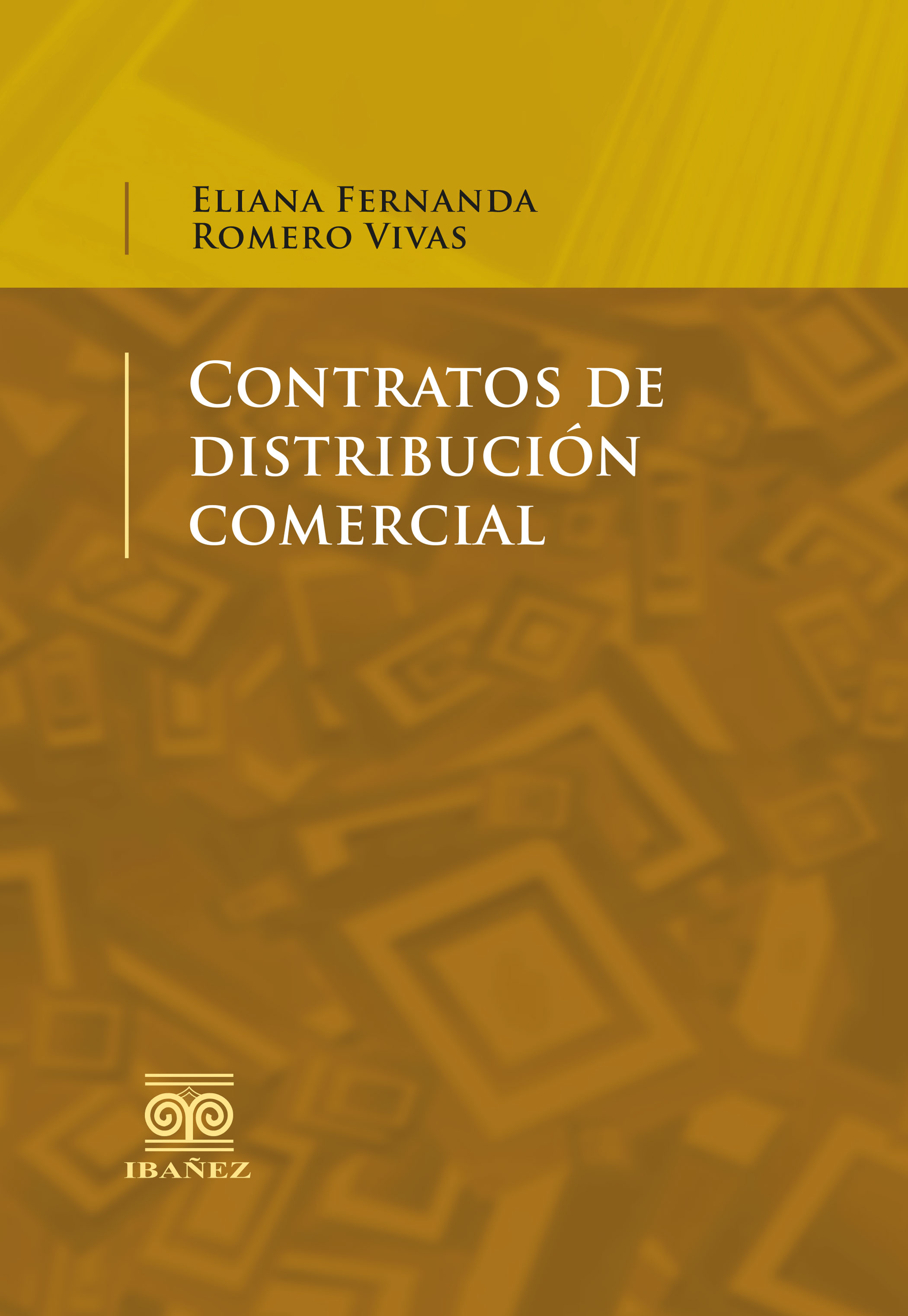Portada de Contratos de distribución comercial · Eliana Fernanda Romero Vivas