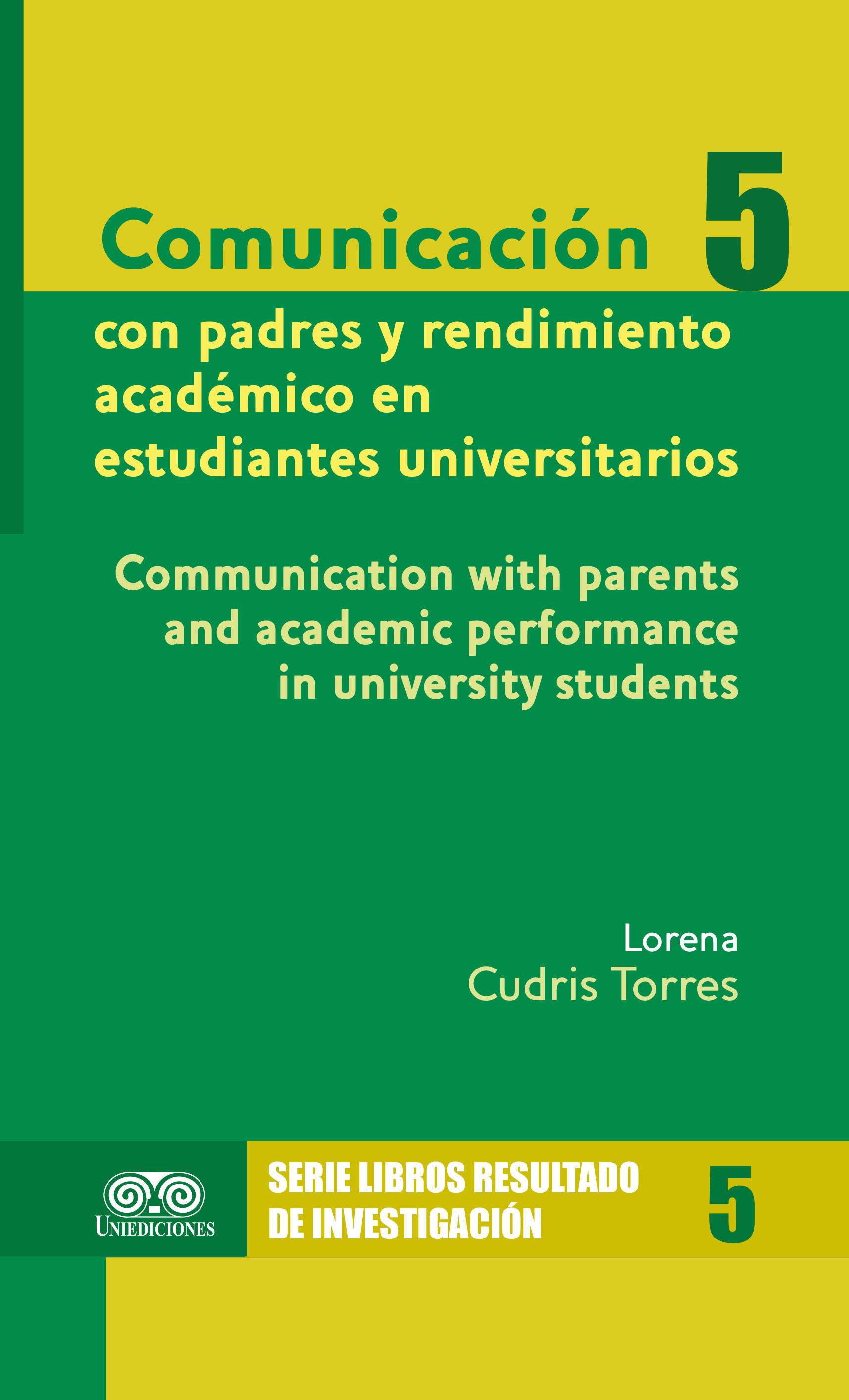 Portada de Comunicación con padres y rendimiento académico en estudiantes universitarios