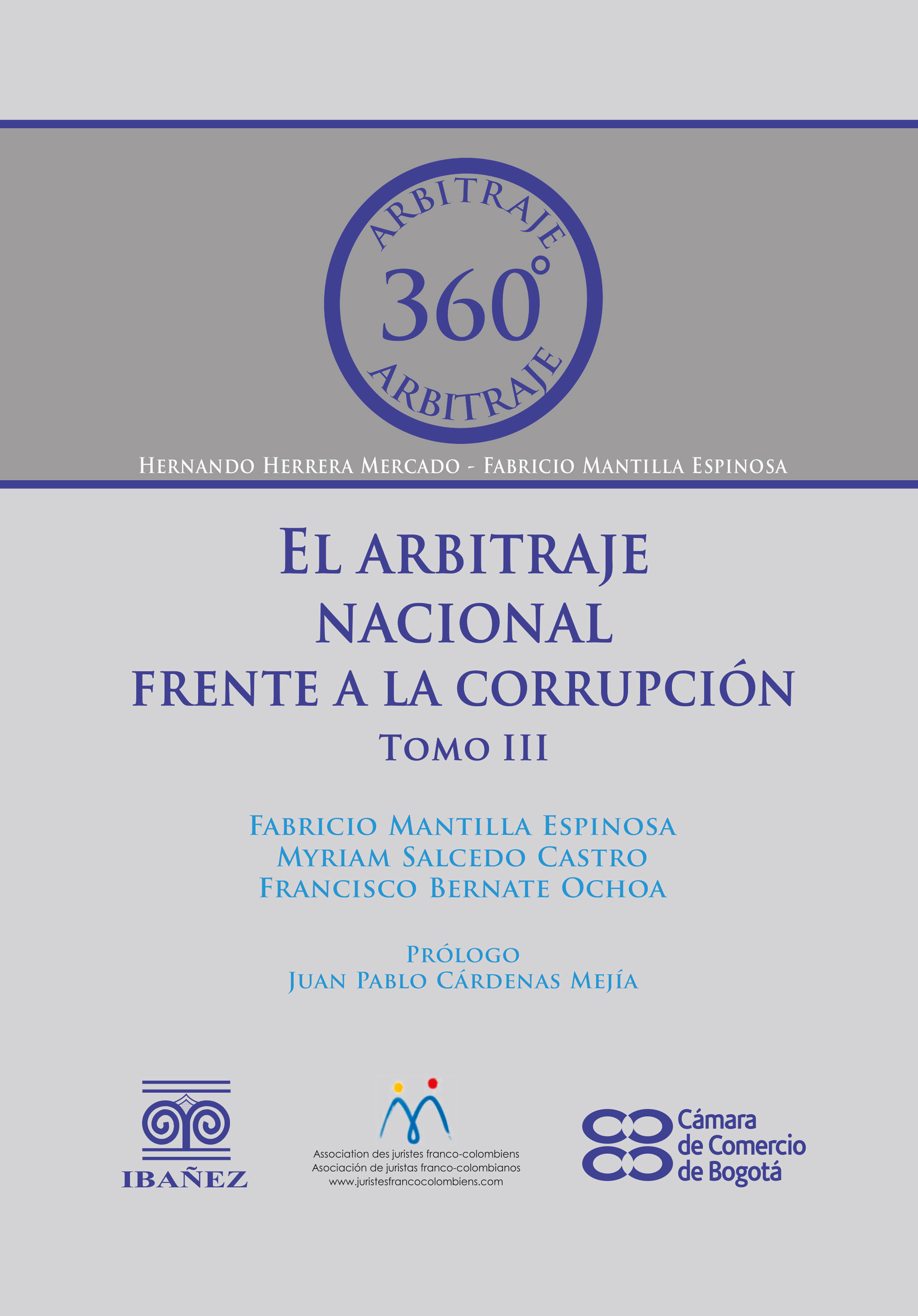 Portada de El arbitraje nacional frente a la corrupción. Tomo III