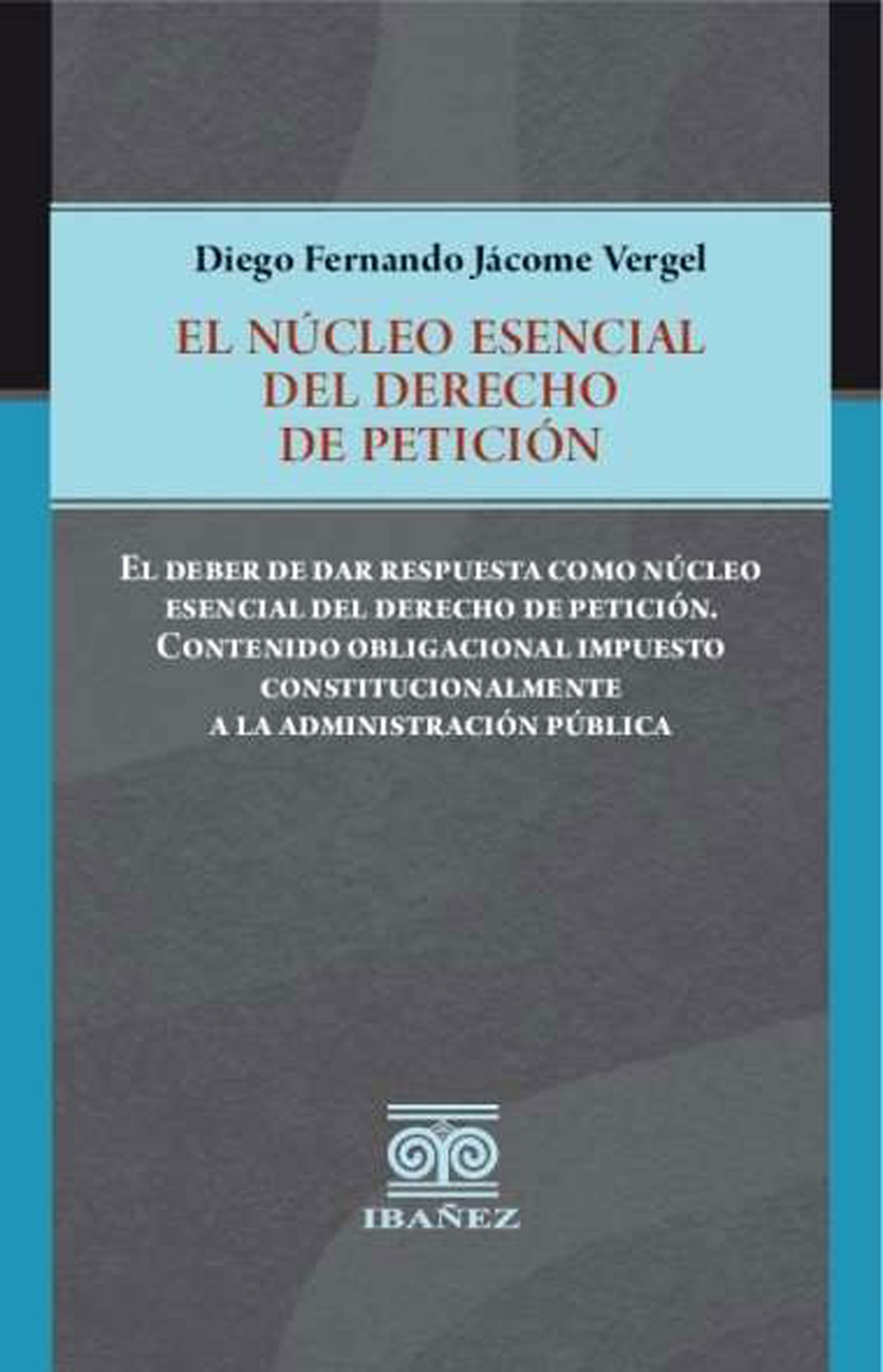 Portada de El núcleo esencial del derecho de petición