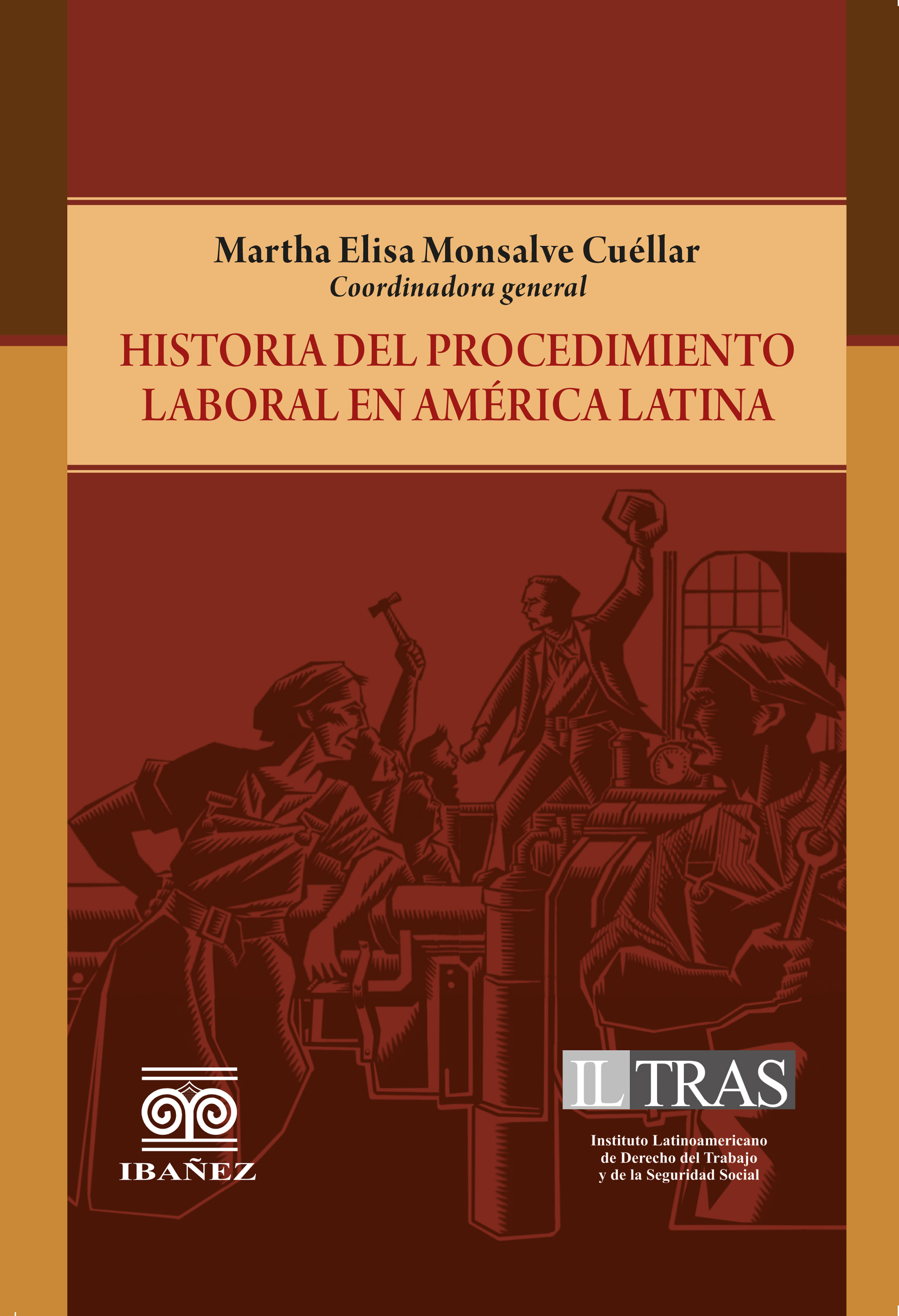Portada de Historia del procedimiento laboral en América Latina
