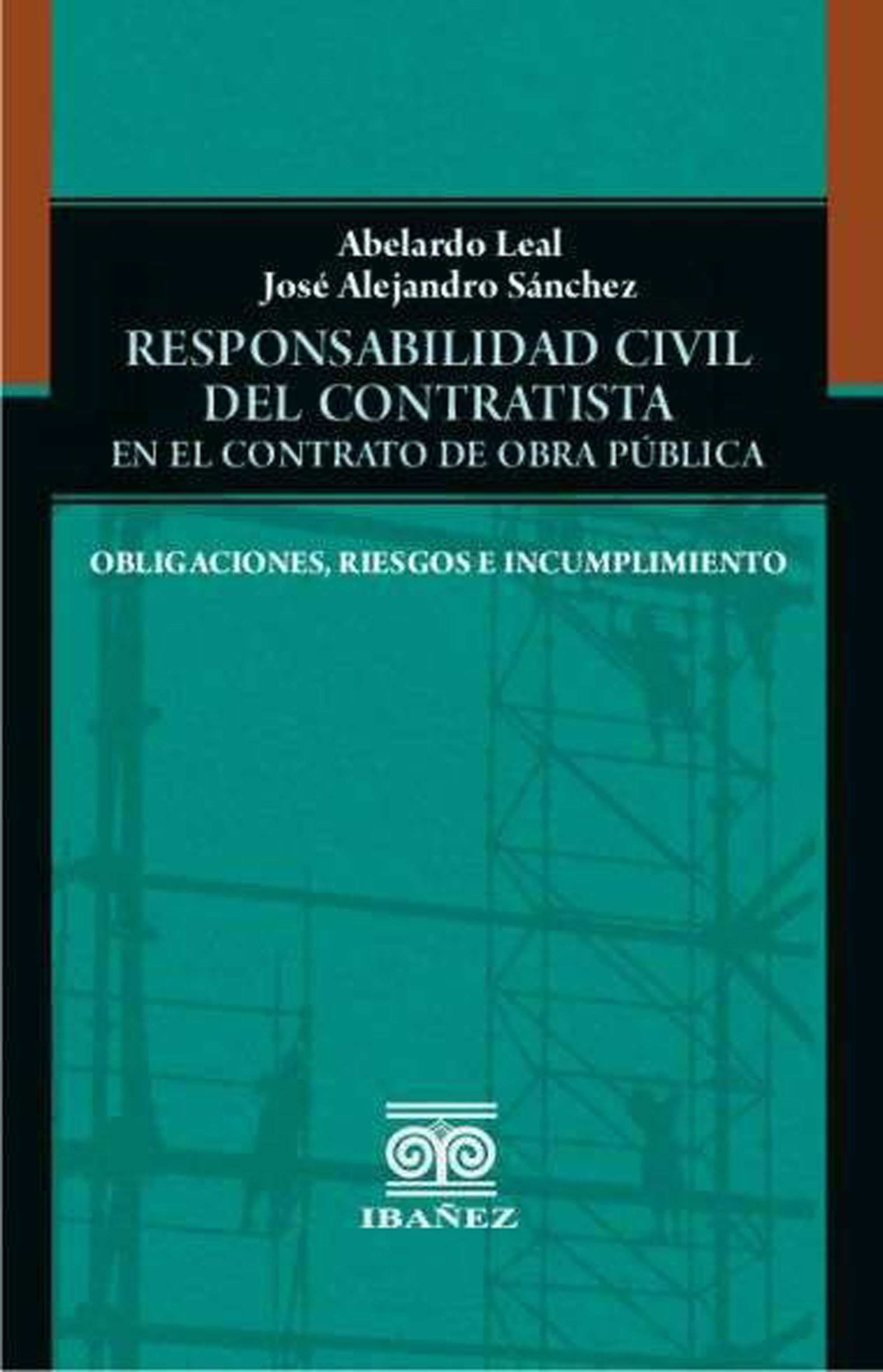 Portada de Responsabilidad civil del contratista en el contrato de obra pública