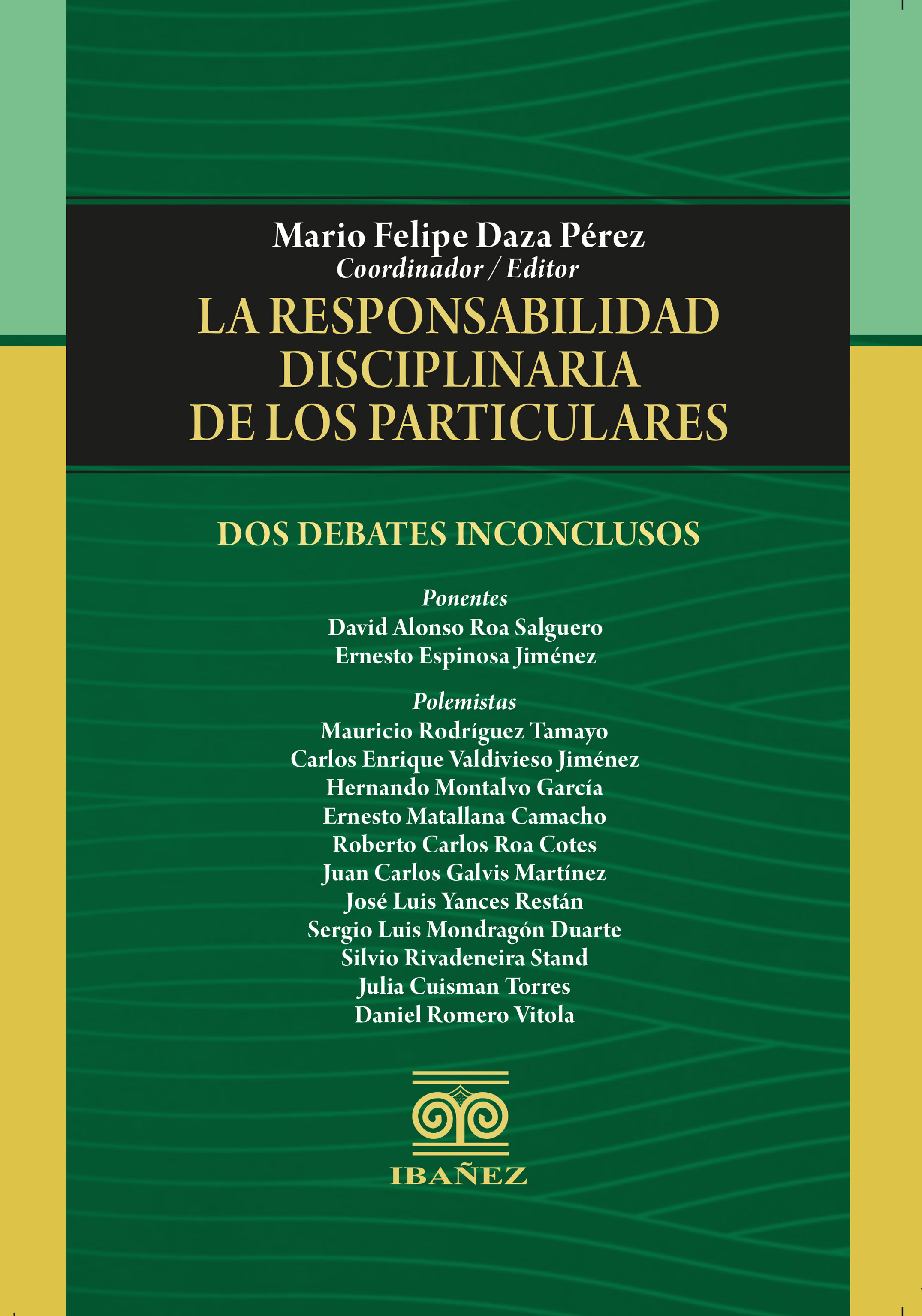 Portada de La responsabilidad disciplinaria de los particulares