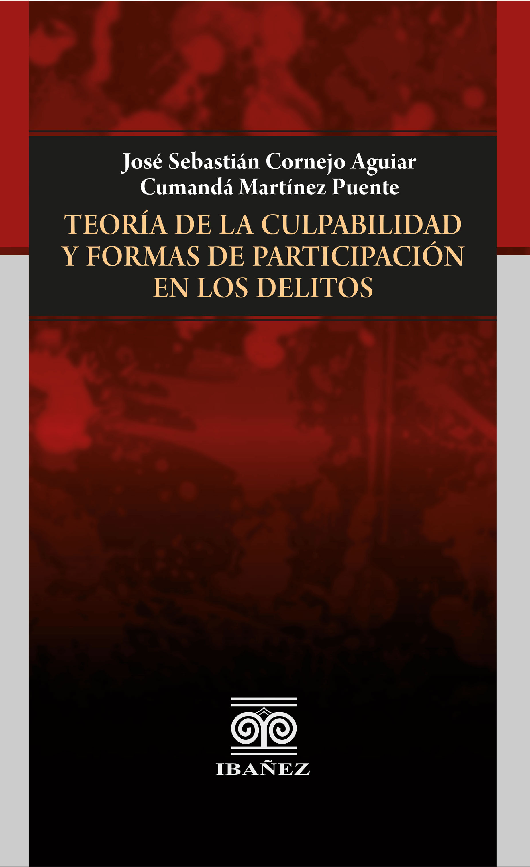 Portada de Teoría de la culpabilidad y formas de participación en los delitos