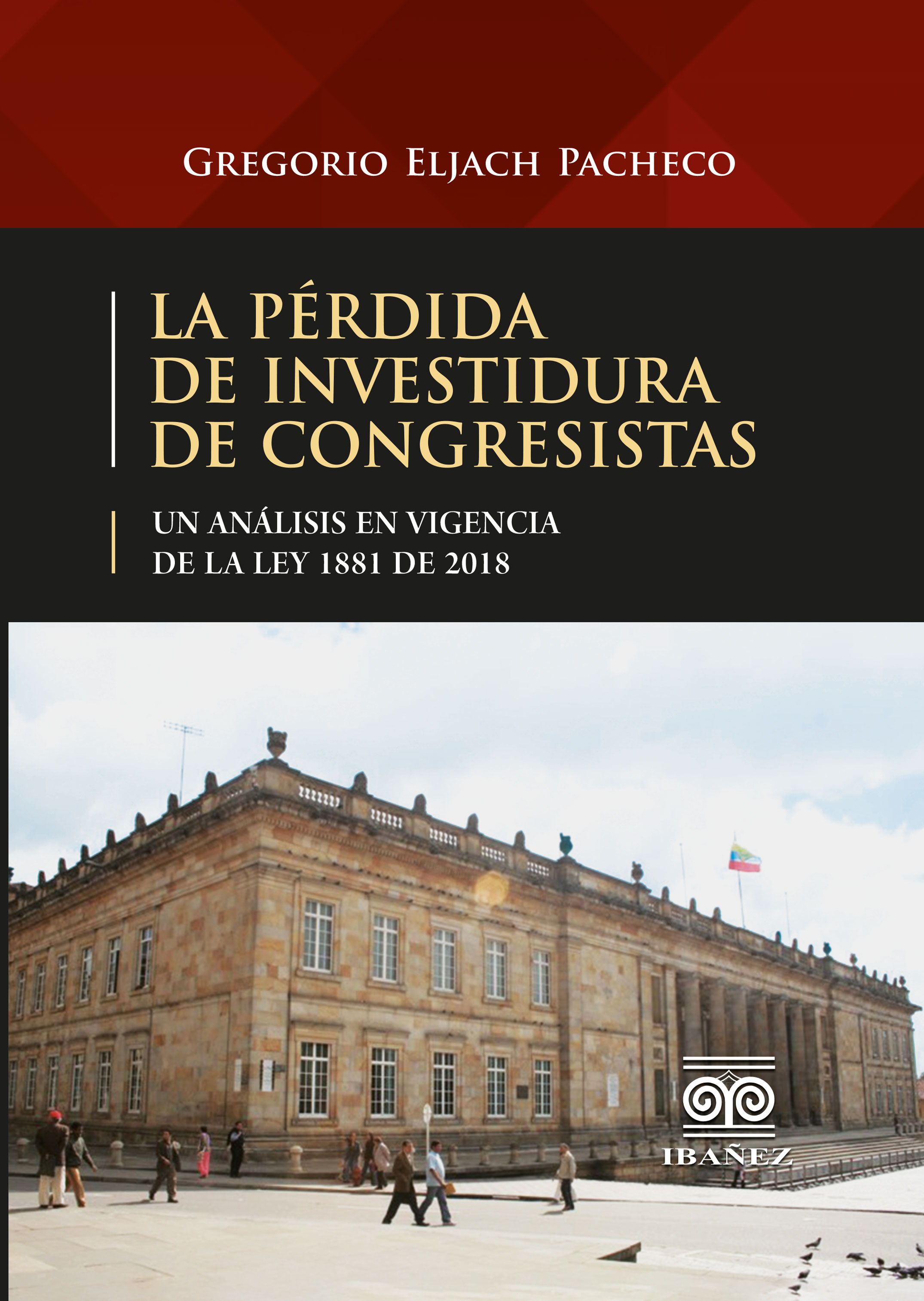 Portada de La pérdida de investidura de congresistas