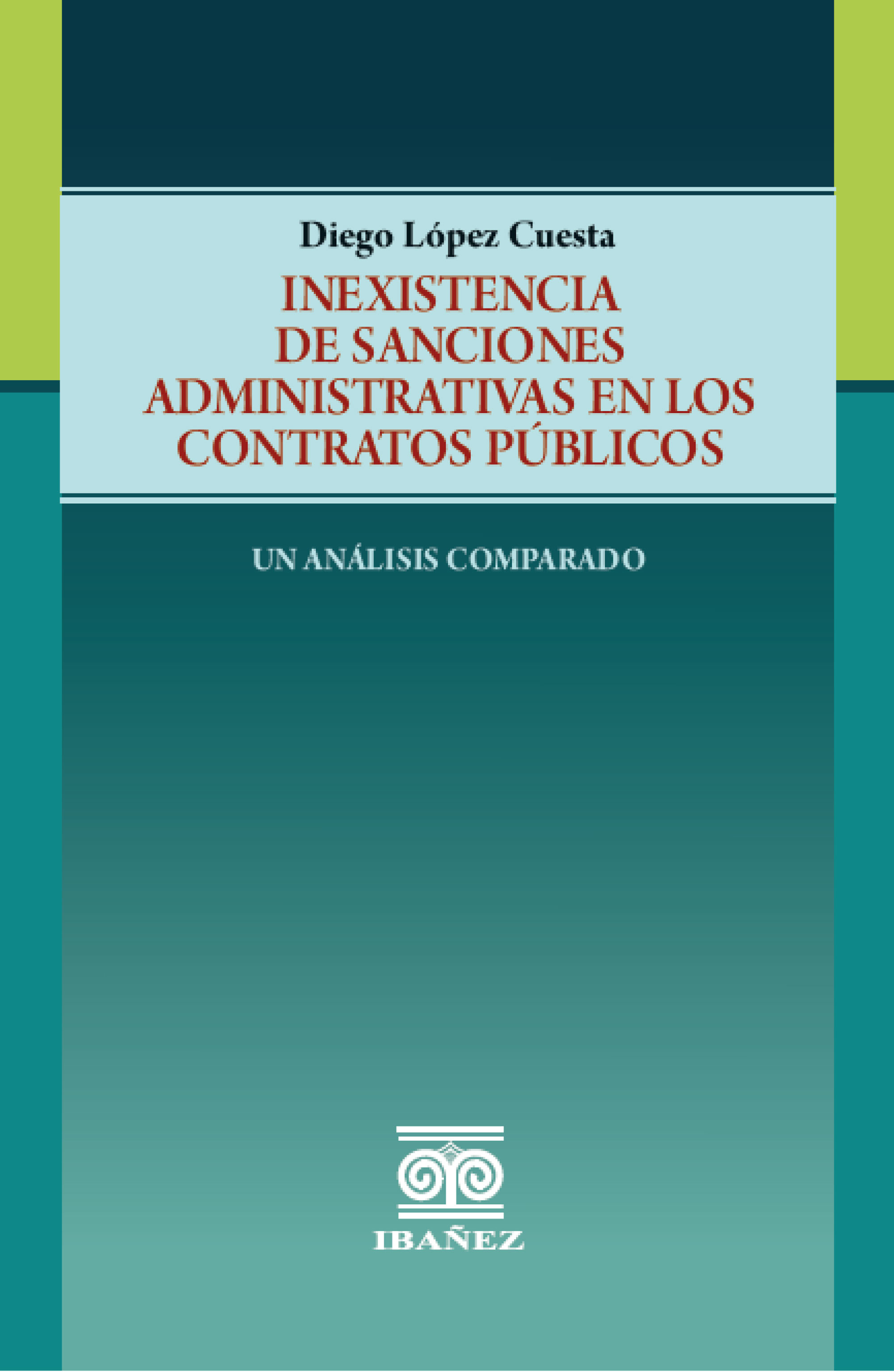 Portada de Inexistencia de sanciones administrativas en los contratos públicos