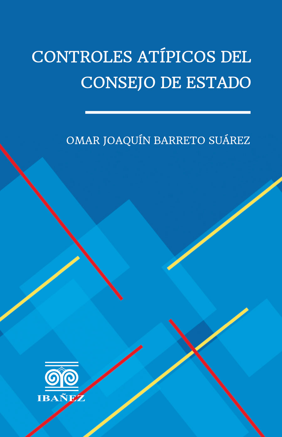 Portada de Controles atípicos del consejo de estado