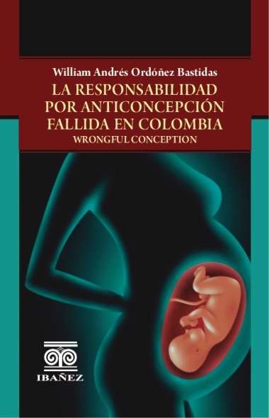 Portada de La responsabilidad por anticoncepción fallida en Colombia