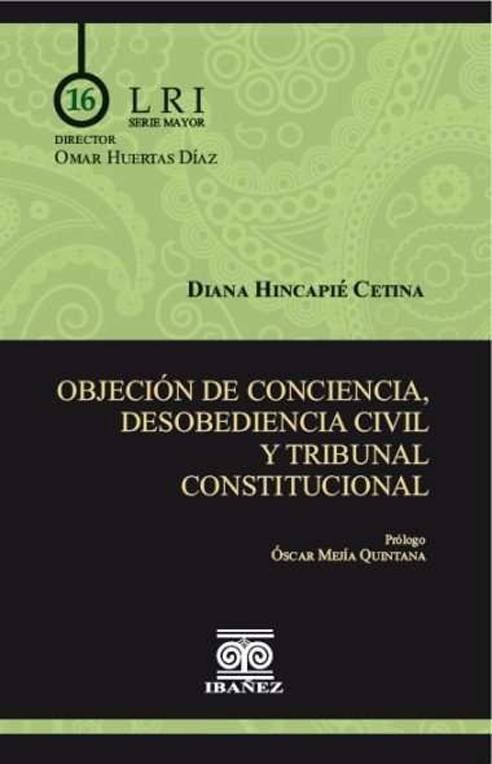 Portada de Objeción de conciencia, desobediencia civil y tribunal constitucional