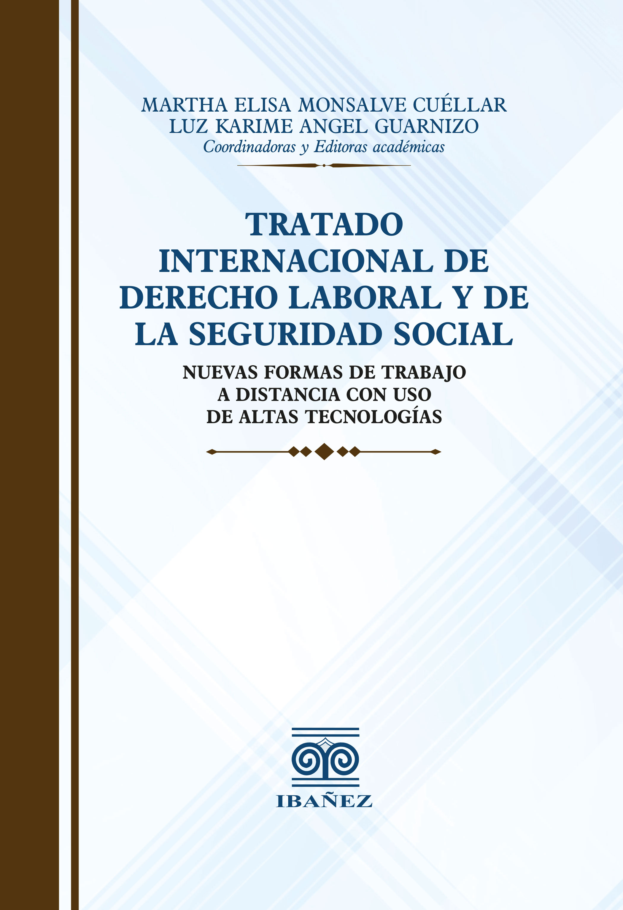 Portada de Tratado internacional de derecho laboral y de la seguridad social