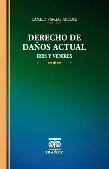 Portada de Derecho de daños actual