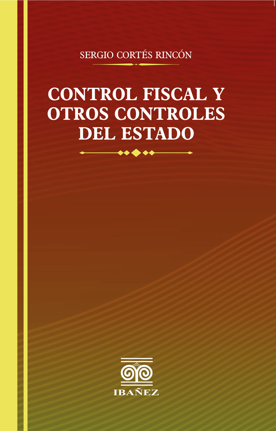 Portada de Control fiscal y otros controles del estado