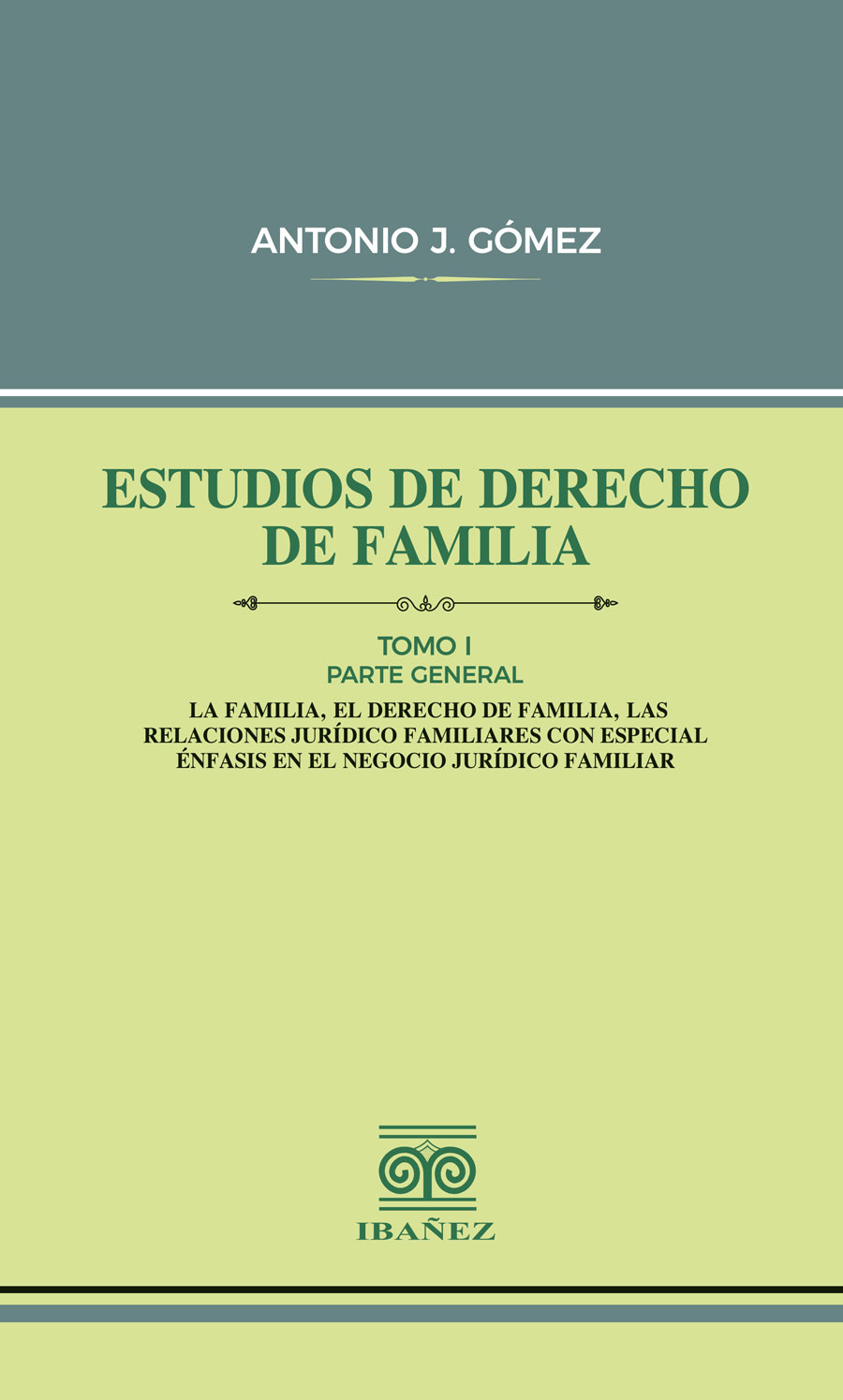 Portada de Estudios de derecho de familia. Tomo I