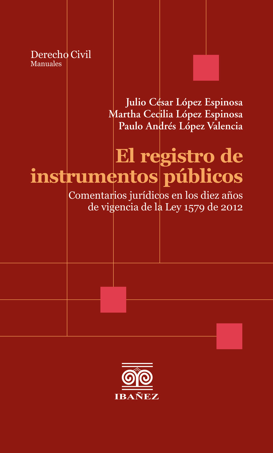 Portada de El registro de instrumentos públicos