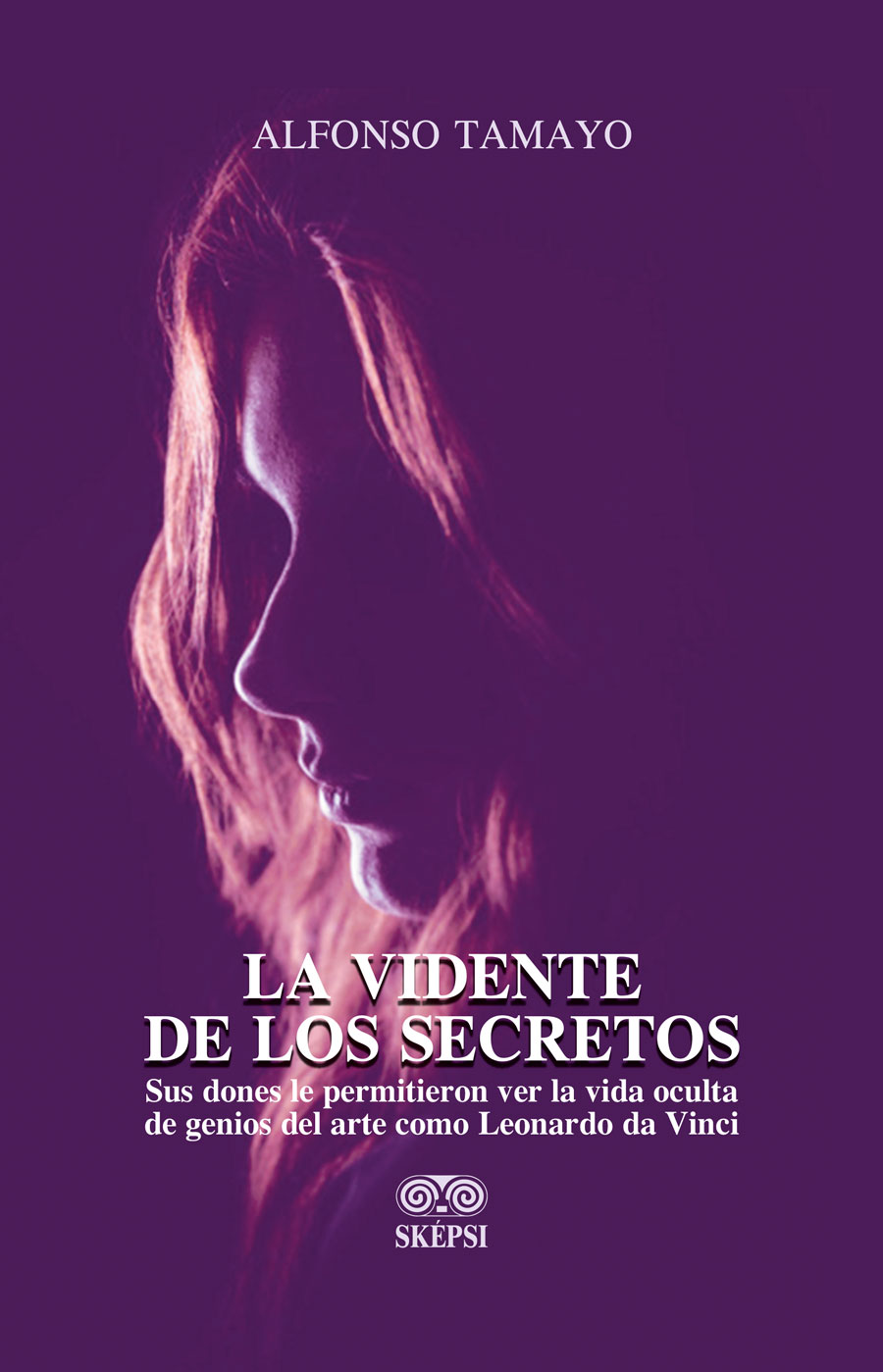 Portada de La vidente de los secretos · Alfonso Tamayo