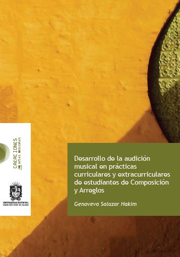 Portada de Desarrollo de la audición musical en prácticas curriculares y extracurriculares de estudiantes de composición y arreglos