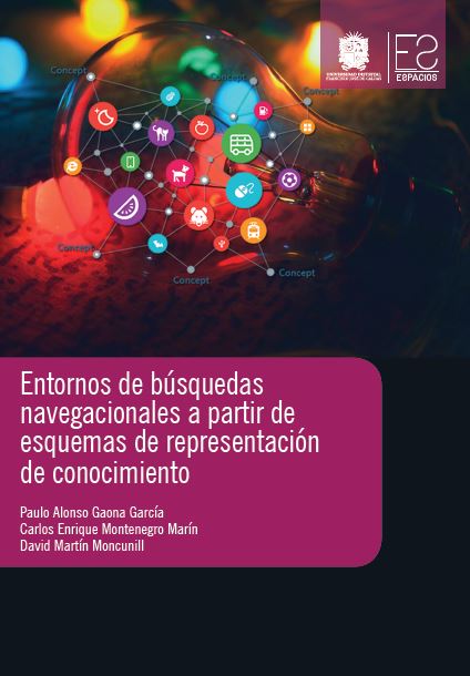 Portada de Entornos de búsquedas navegacionales a partir de esquemas de representación de conocimiento