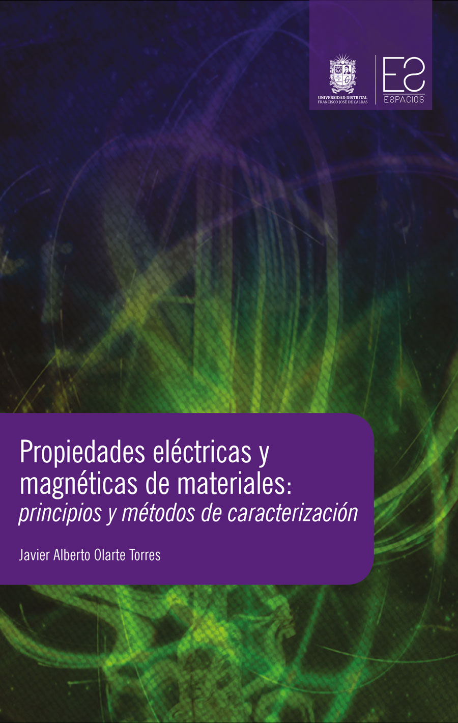 Portada de Propiedades eléctricas y magnéticas de materiales