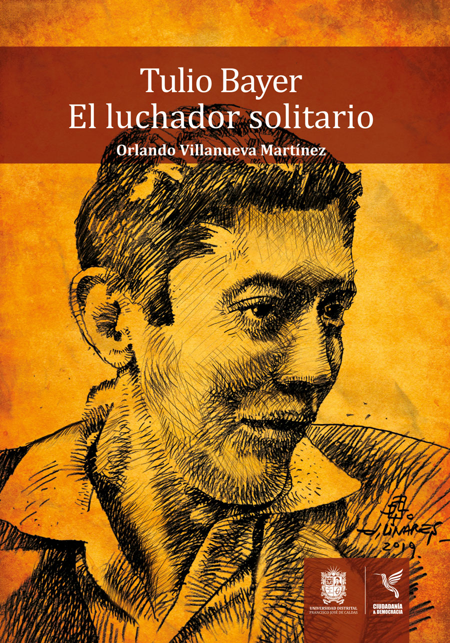 Portada de Tulio Bayer. El luchador solitario