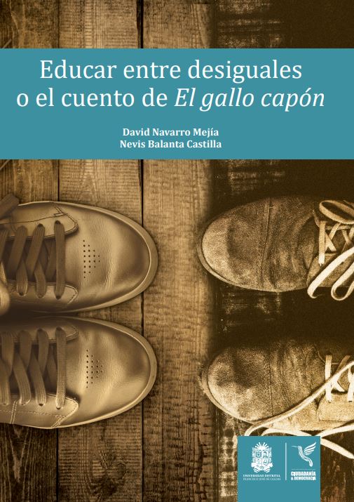 Portada de Educar entre desiguales o el cuento de El gallo capón