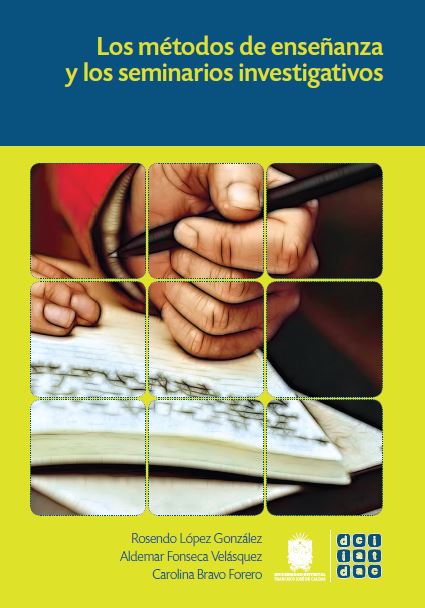 Portada de Los métodos de enseñanza y los seminarios investigativos
