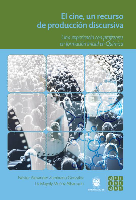 Portada de El cine, un recurso de producción discursiva
