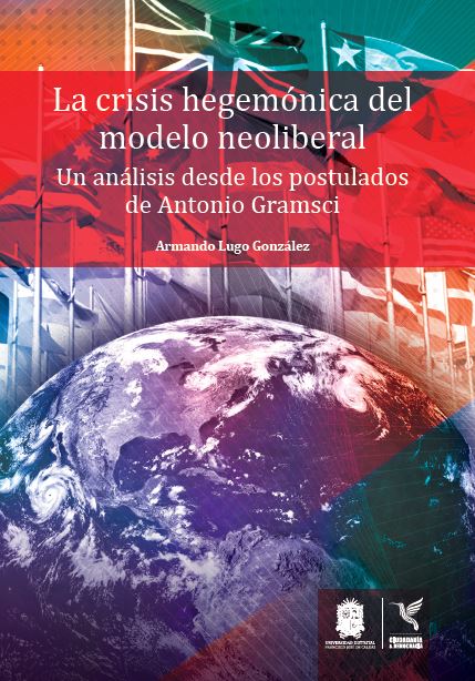 Portada de La crisis hegemónica del modelo neoliberal