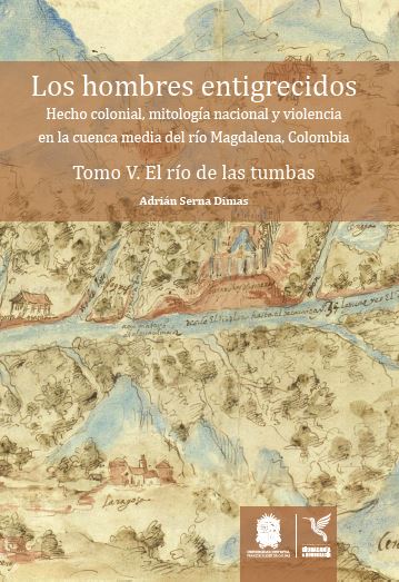 Portada de Los hombres entigrecidos. Tomo V. El río de las tumbas