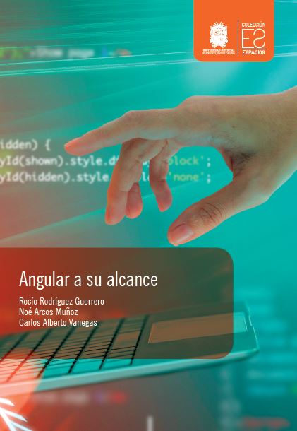 Portada de Angular a su alcance · Carlos Alberto.Rodríguez Guerrero , Rocío.Arcos Muñoz , Noé Vanegas
