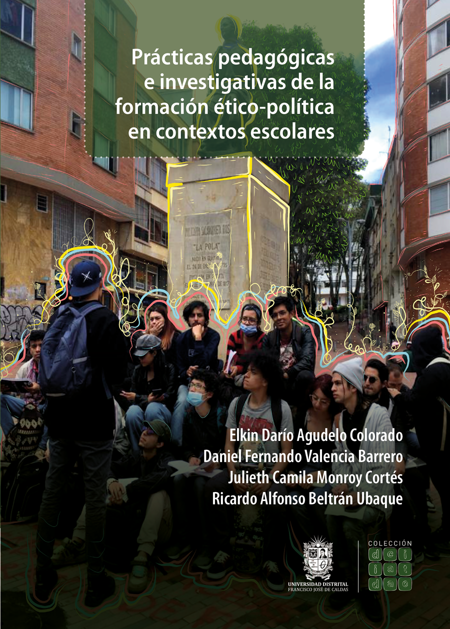 Portada de Prácticas pedagógicas e investigativas de la formación ético-política en contextos escolares