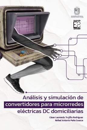 Portada de Análisis y simulación de convertidores para microrredes eléctricas DC domiciliarias