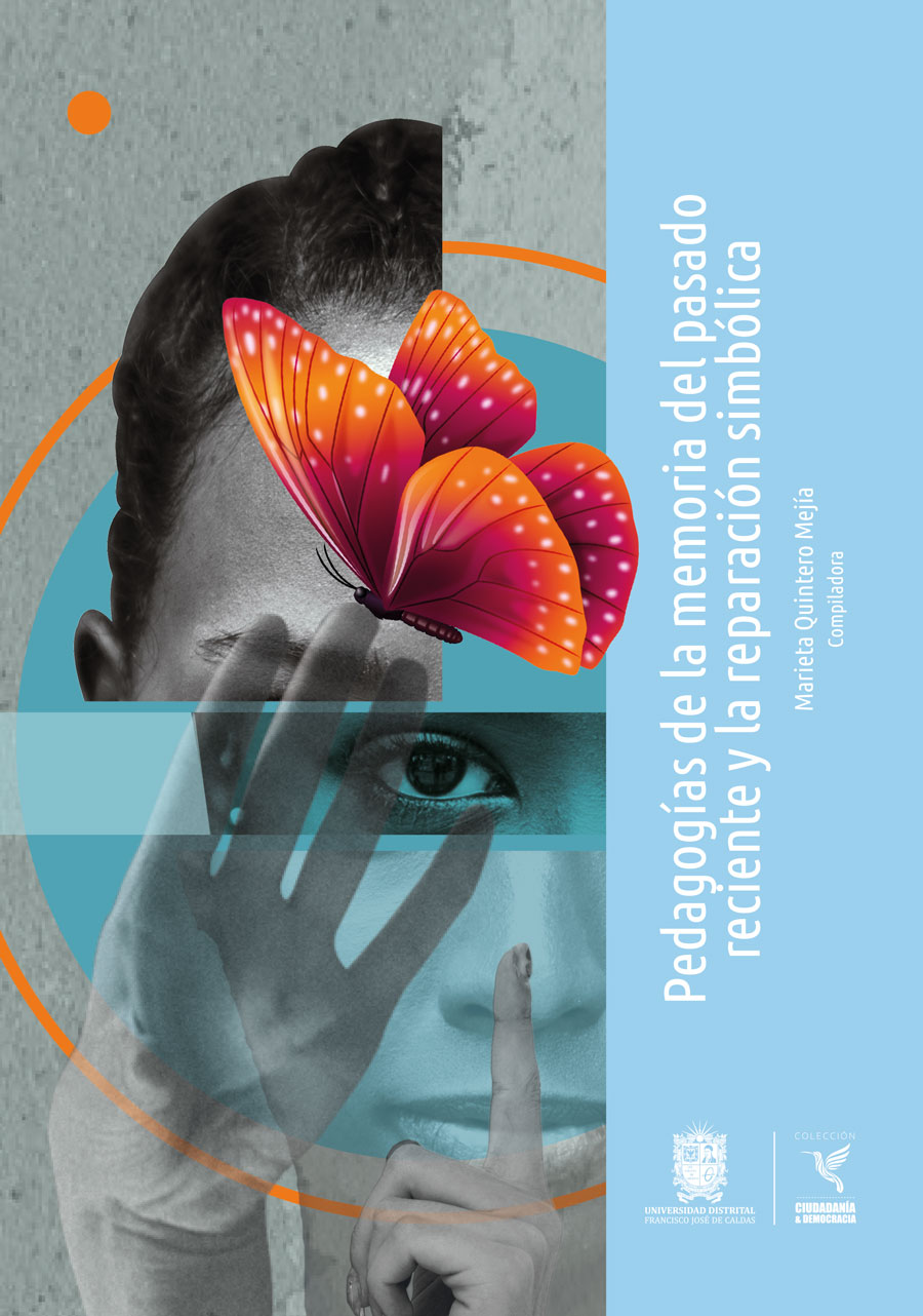 Portada de Pedagogías de la memoria del pasado reciente y la reparación simbólica
