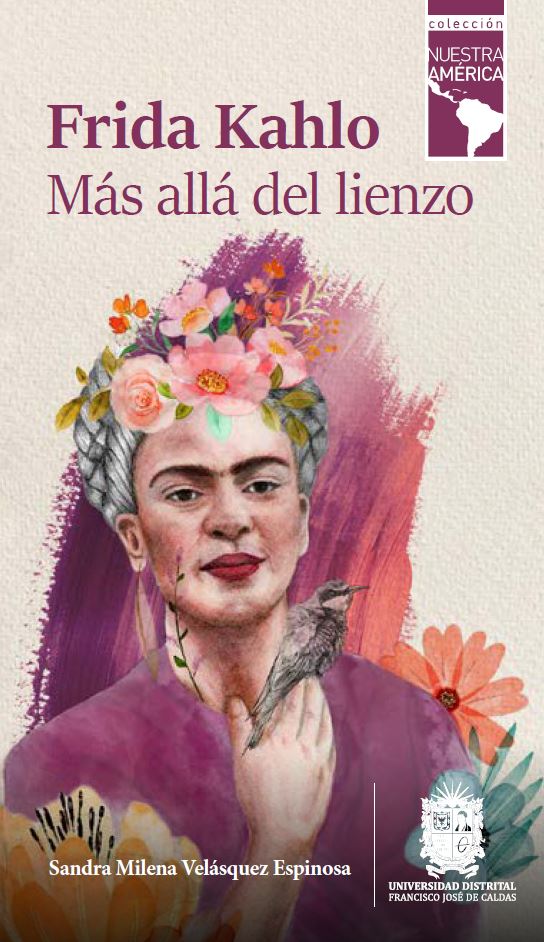 Portada de Frida Kahlo · Sandra Milena Velásquez Espinosa