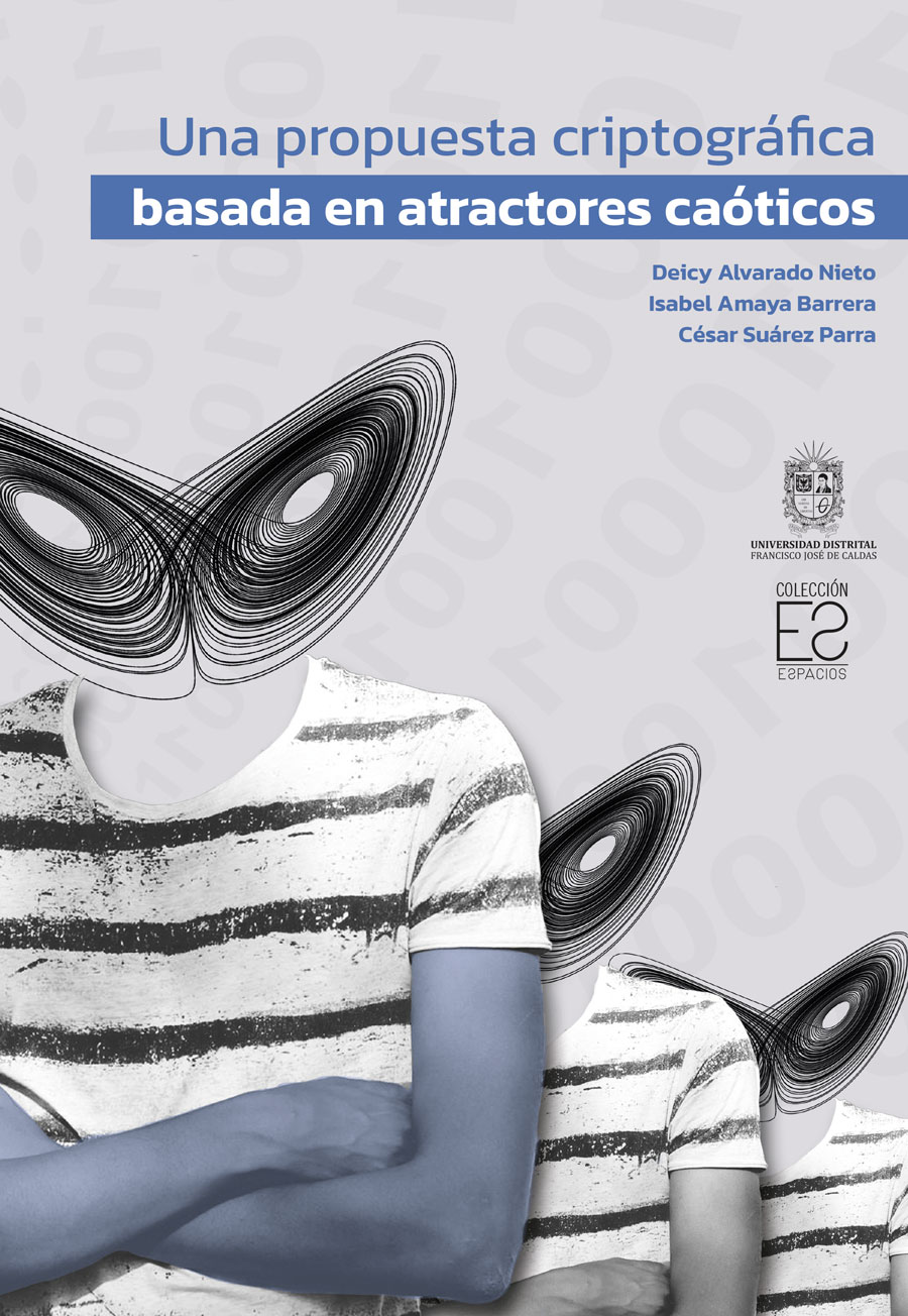 Portada de Una propuesta criptográfica basada en atractores caóticos