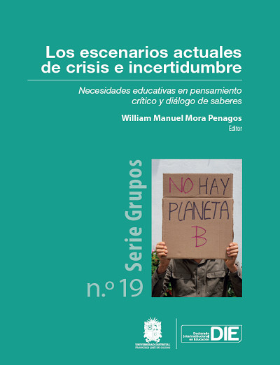 Portada de Los escenarios actuales de crisis e incertidumbre · Laísa María.Gutiérrez Pérez , José.Rodríguez Marín , Fátima.García Díaz , José Eduardo.Rocha dos Reis , Pedro Guilherme.Mosquera Suárez , Carlos Javier.Figueroa Figueiredo , Tainá.Andrade da Silva , Carolina.Cárdenas Arévalo , Claudia Inés.Rodríguez Rojas , Camilo Andrés.Useche Jaramillo , Carlos Hernán.Cifuentes Gómez , Leidy Jhoanna.Ibarra Mogollón , María Luz Ceci.Giraldo Quintero , Gustavo.Alméciga Castro , William Alejandro.Barrios Rodríguez , Erika Yasmín.Moreno Pabón , Diana Magally.González Tovar , Sonia Liliana.Duque Cano , Santiago Andrés Freire dos Santos