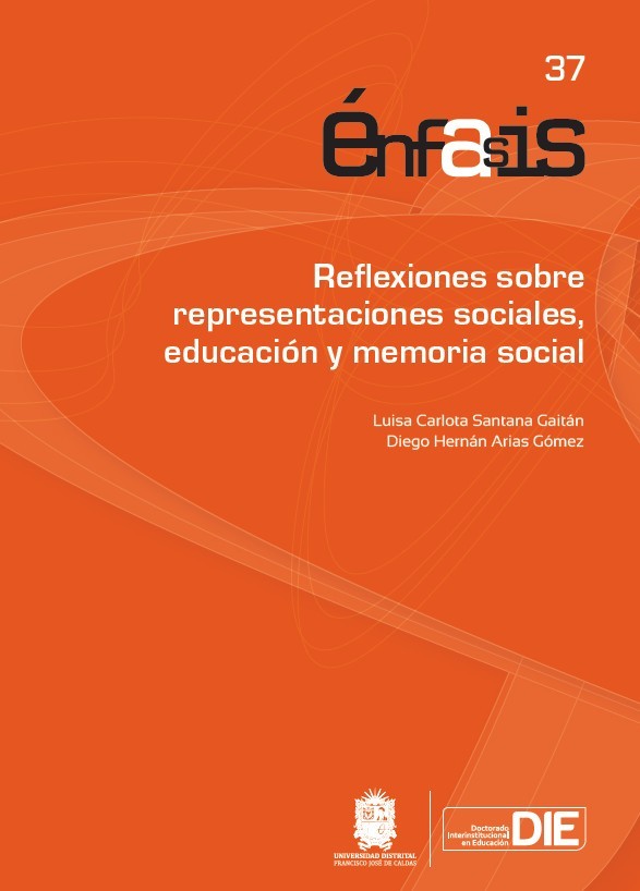 Portada de Reflexiones sobre representaciones sociales, educación y memoria social · Luisa Carlota.Arias Gómez , Diego Hernán Santana Gaitán