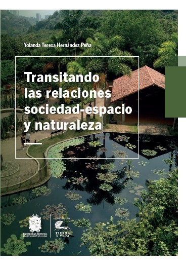 Portada de Transitando las relaciones sociedad-espacio y naturaleza