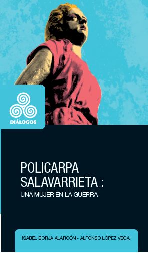 Portada de Policarpa Salavarrieta · Isabel Borja.López Vega , Alfonso Alfonso López