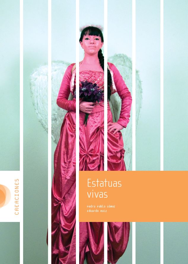 Portada de Estatuas vivas · Pedro Pablo.Ruiz , Eduardo Gómez