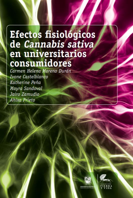 Portada de Efectos fisiológicos de Cannabis sativa en universitarios consumidores · Varios Autores