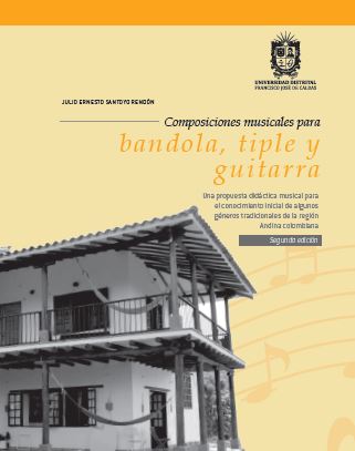 Portada de Composiciones musicales para bandola, tiple y guitarra