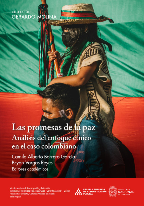 Portada de Las promesas de la paz. Análisis del enfoque étnico en el caso colombiano
