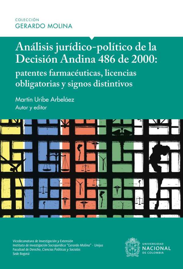 Portada de Análisis jurídico - político de la decisión andina 486 de 2000