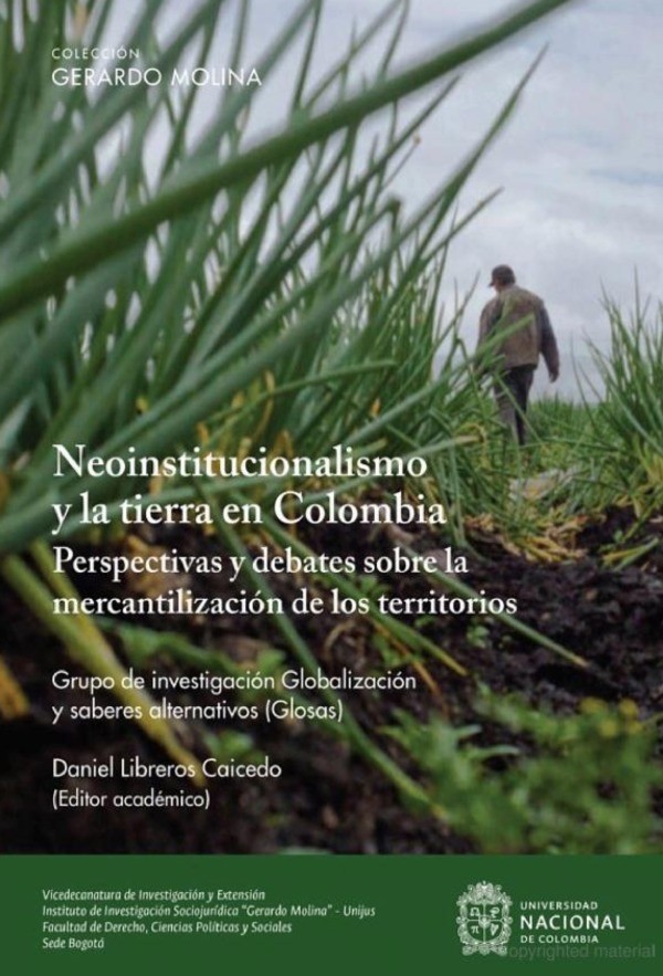 Portada de Neoinstitucionalismo y la tierra en Colombia